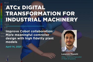 Improve Cobot collaboration: More meaningful controller design with high fidelity plant models