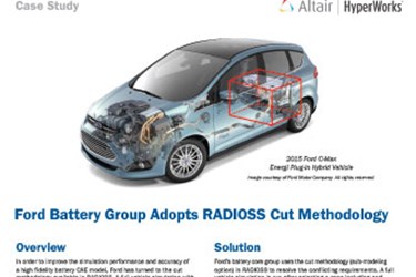 Ford Battery Group Adopts Radioss Cut Methodology