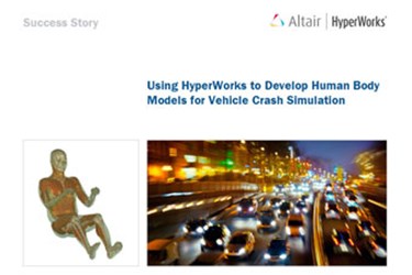 Using HyperWorks to Develop Human Body Models for Vehicle Crash Simulation