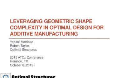 Leveraging Geometric Shape Complexity, in Optimal Design for Additive Manufacturing