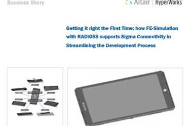 Getting it right the First Time; how FE-Simulation with Radioss supports Sigma Connectivity in Streamlining the Development Process