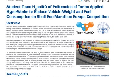 Student Team H2polit0 of Politecnico of Torino Applied HyperWorks to Reduce Vehicle Weight and Fuel Consumption on Shell Eco Marathon Europe Competition