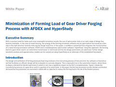 White Paper: Minimization of Forming Load of Gear Driver Forging Process with AFDEX and HyperStudy