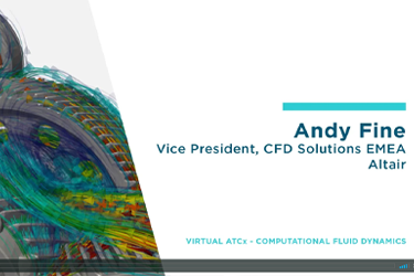 ATCx CFD 2020 - Welcome & Introduction to Altair and the CFD Solutions