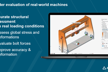 Faster evaluation of real-world machines -  Accurate structural assessment with real loading conditions